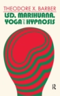 LSD, Marihuana, Yoga, and Hypnosis - Book
