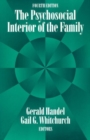 The Psychosocial Interior of the Family - Book
