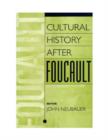 Cultural History After Foucault - Book