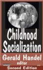 Childhood Socialization - Book