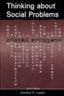 Thinking About Social Problems : An Introduction to Constructionist Perspectives - Book