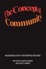 The Concept of Community : Readings with Interpretations - Book