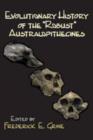 Evolutionary History of the Robust Australopithecines - Book