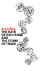 The Rate of Exchange and the Terms of Trade - Book