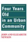 Four Years Old in an Urban Community - Book