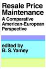 Resale Price Maintainance : A Comparative American-European Perspective - Book