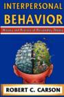 Interpersonal Behavior : History and Practice of Personality Theory - Book