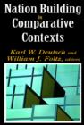 Nation Building in Comparative Contexts - Book