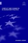 Conflict and Change in EU Budgetary Politics - eBook