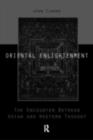 Oriental Enlightenment : The Encounter Between Asian and Western Thought - eBook