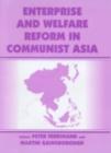 Enterprise and Welfare Reform in Communist Asia - eBook