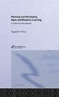Planning and Developing Open and Distance Learning : A Framework for Quality - eBook