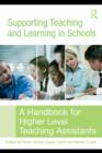 Supporting Teaching and Learning in Schools : A Handbook for Higher Level Teaching Assistants - eBook