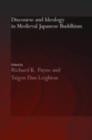 Discourse and Ideology in Medieval Japanese Buddhism - eBook