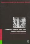 Literary Texts and the Greek Historian - eBook