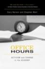 Office Hours : Activism and Change in the Academy - eBook