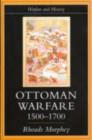 Ottoman Warfare, 1500-1700 - eBook