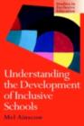 Understanding the Development of Inclusive Schools - eBook