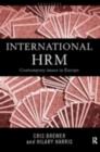 International Human Resource Management : A European Perspective - eBook