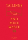 Tailings and Mine Waste '04 : Proceedings of the Eleventh Tailings and Mine Waste Conference, 10-13 October 2004, Vail, Colorado, USA - eBook