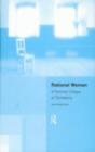 Rational Woman : A Feminist Critique of Dichotomy - eBook