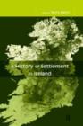 A History of Settlement in Ireland - eBook