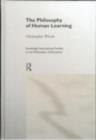 The Philosophy of Human Learning - eBook
