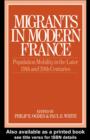 Migrants in Modern France - eBook