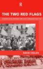 The Two Red Flags : European Social Democracy and Soviet Communism since 1945 - eBook