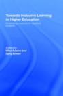 Towards Inclusive Learning in Higher Education : Developing Curricula for Disabled Students - eBook