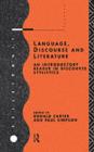 Language, Discourse and Literature : An Introductory Reader in Discourse Stylistics - eBook