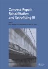 Concrete Repair, Rehabilitation and Retrofitting III : 3rd International Conference on Concrete Repair, Rehabilitation and Retrofitting, ICCRRR-3, 3-5 September 2012, Cape Town, South Africa - eBook