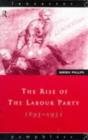 The Rise of the Labour Party 1893-1931 - eBook