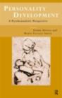 Personality Development : A Psychoanalytic Perspective - eBook