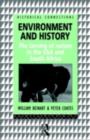Environment and History : The taming of nature in the USA and South Africa - eBook