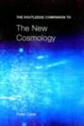 The Routledge Companion to the New Cosmology - eBook