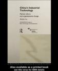 China's Industrial Technology : Market Reform and Organisational Change - eBook