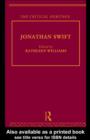 Jonathan Swift : The Critical Heritage - eBook