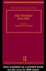 Sir Thomas Malory : The Critical Heritage - eBook