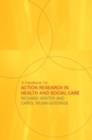A Handbook for Action Research in Health and Social Care - eBook