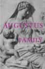 Augustus and the Family at the Birth of the Roman Empire - eBook