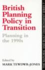 British Planning Policy In Transition - eBook