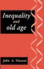 Inequality And Old Age - eBook
