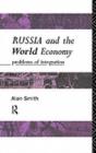 Russia and the World Economy : Problems of Integration - eBook