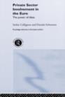 Private Sector Involvement in the Euro : The Power of Ideas - eBook