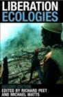 Liberation Ecologies : Environment, Development and Social Movements - eBook