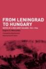 From Leningrad to Hungary : Notes of a Red Army Soldier, 1941-1946 - eBook