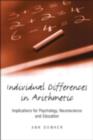 Individual Differences in Arithmetic : Implications for Psychology, Neuroscience and Education - eBook