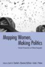 Mapping Women, Making Politics : Feminist Perspectives on Political Geography - eBook