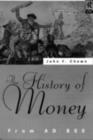 A History of Money : From AD 800 - eBook
